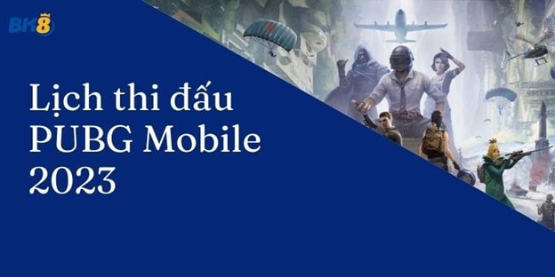 PUBG mobile 2023 có giải thưởng cao
