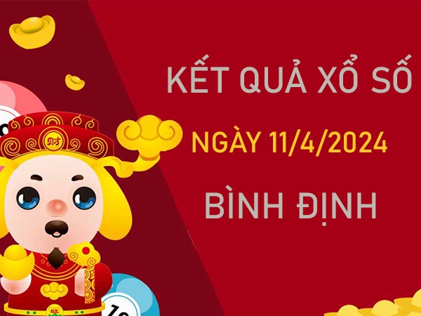 Phân tích XSBDI 11/4/2024 chốt xỉu chủ đài Bình Định