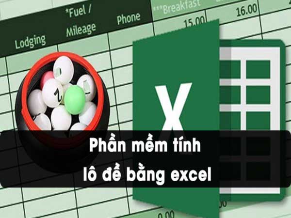 Giới thiệu sơ về phần mềm tính lô tô Excel